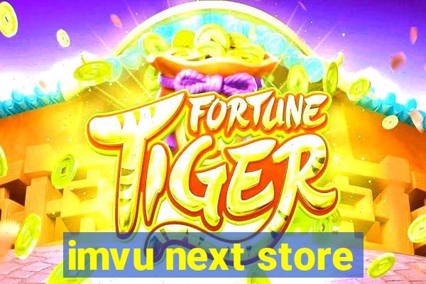 imvu next store